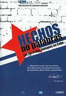 Imagen Hechos, no palabras. Los derechos humanos en Cuba