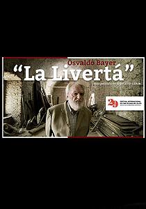 Imagen Osvaldo Bayer "La livertá"