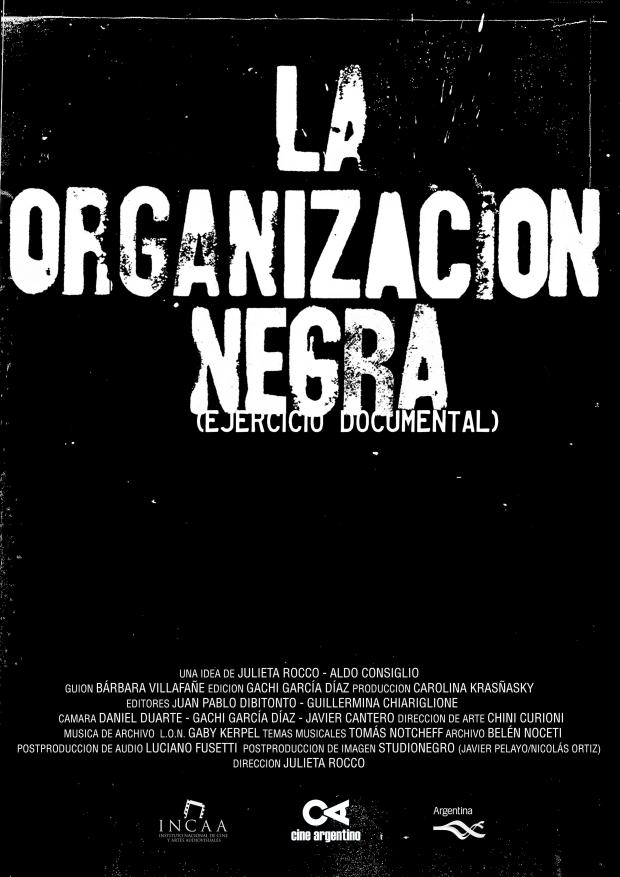 Imagen La Organización Negra (ejercicio documental)